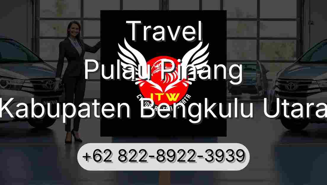 Travel Pulau Pinang Kabupaten Bengkulu Utara