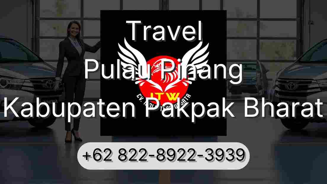 Travel Pulau Pinang Kabupaten Pakpak Bharat