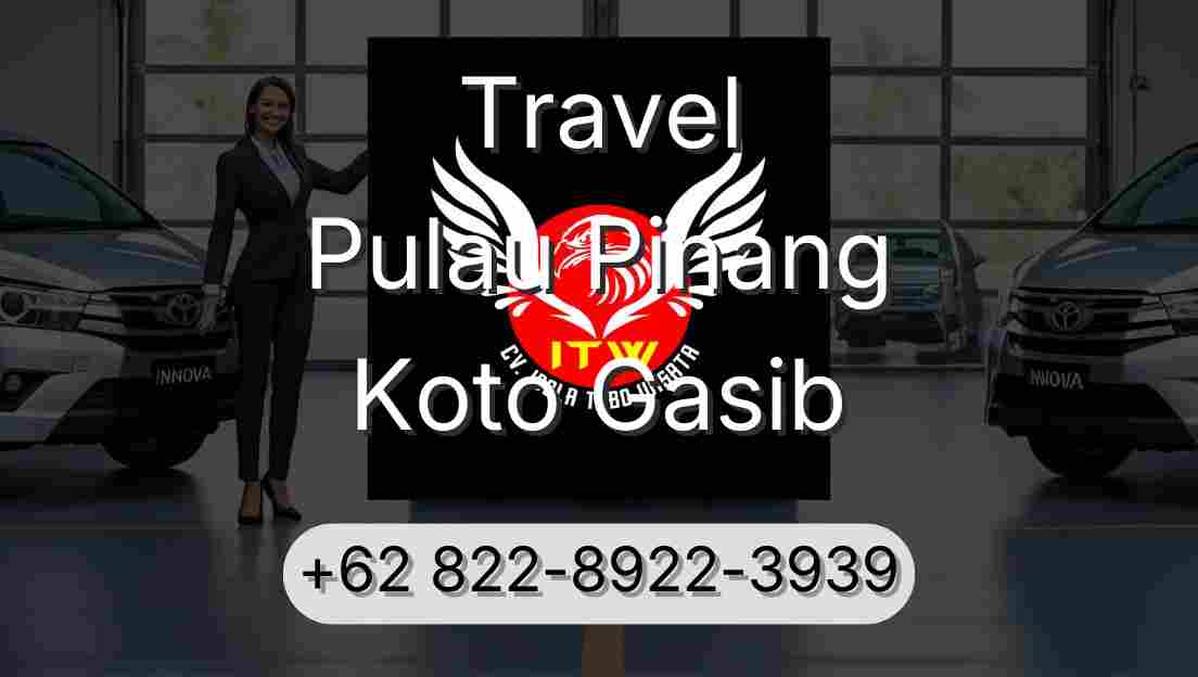 Travel Pulau Pinang Koto Gasib