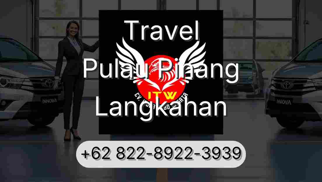 Travel Pulau Pinang Langkahan