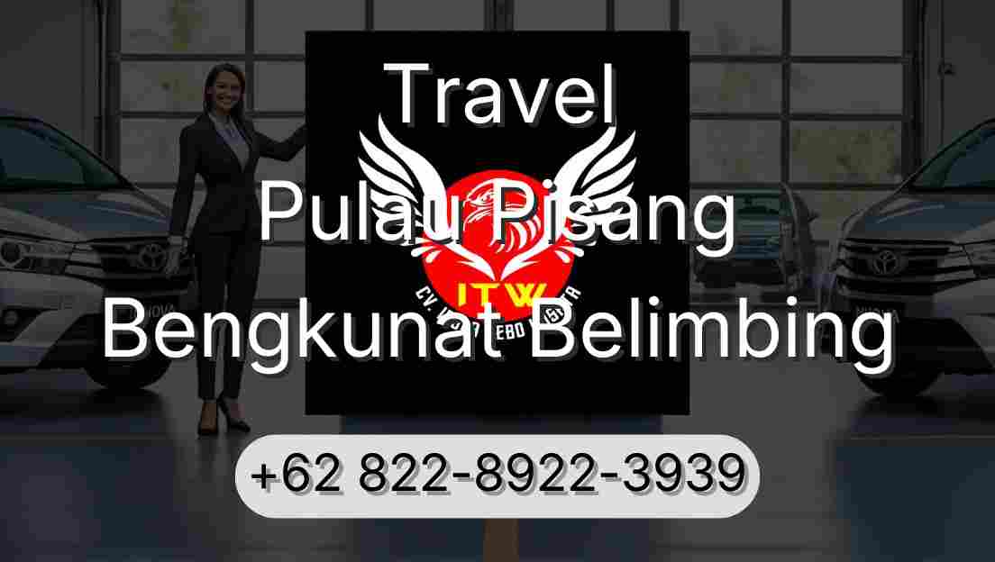 Travel Pulau Pisang Bengkunat Belimbing