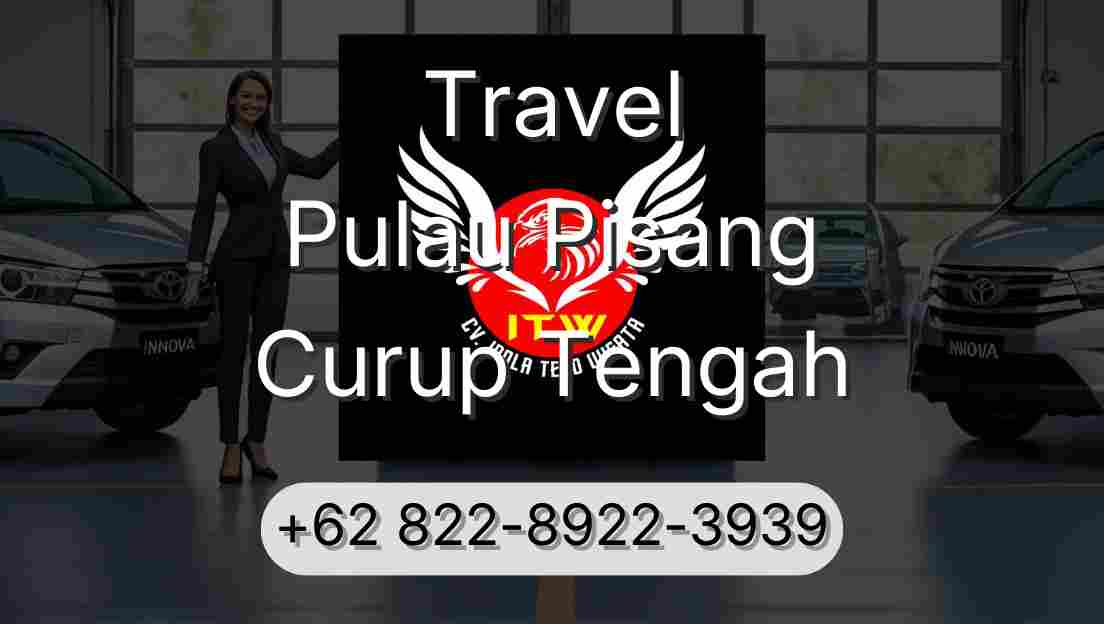 Travel Pulau Pisang Curup Tengah