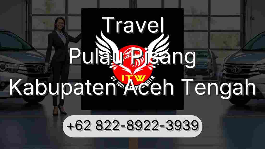 Travel Pulau Pisang Kabupaten Aceh Tengah