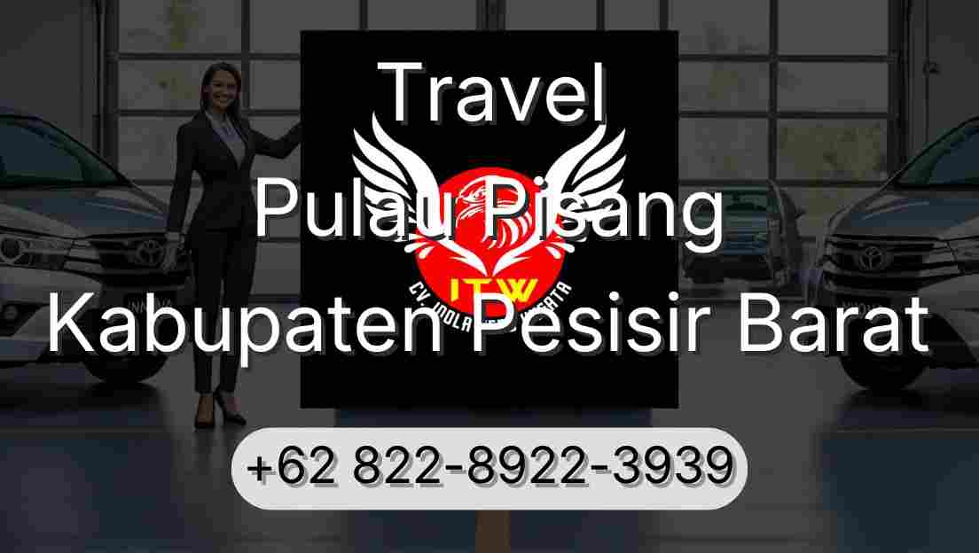 Travel Pulau Pisang Kabupaten Pesisir Barat