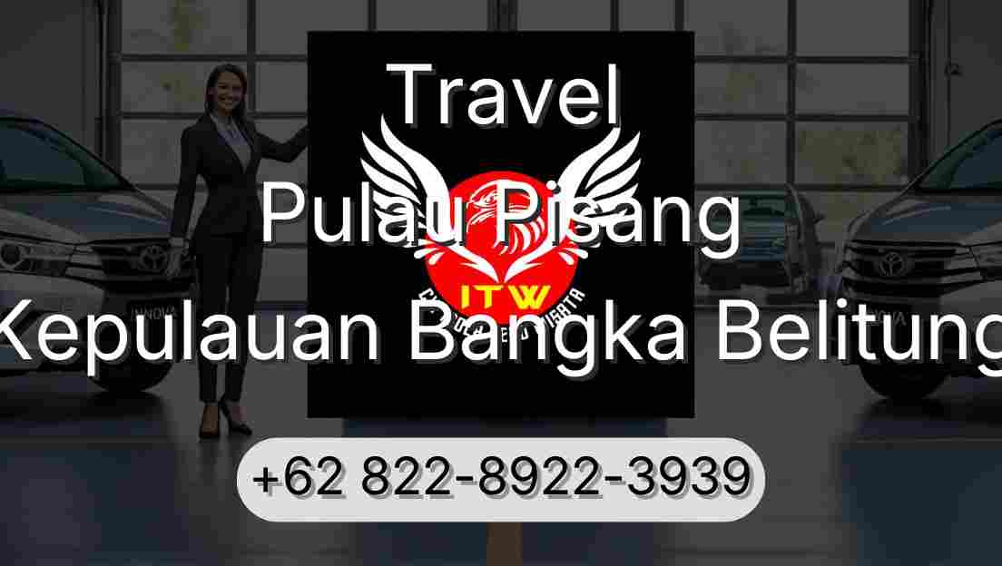 Travel Pulau Pisang Kepulauan Bangka Belitung