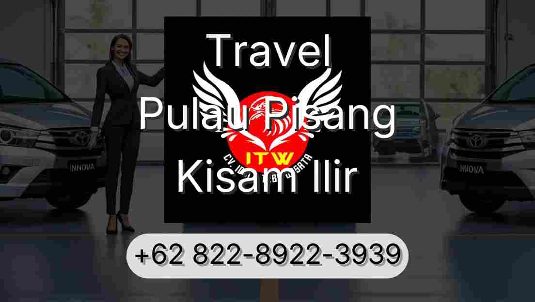 Travel Pulau Pisang Kisam Ilir