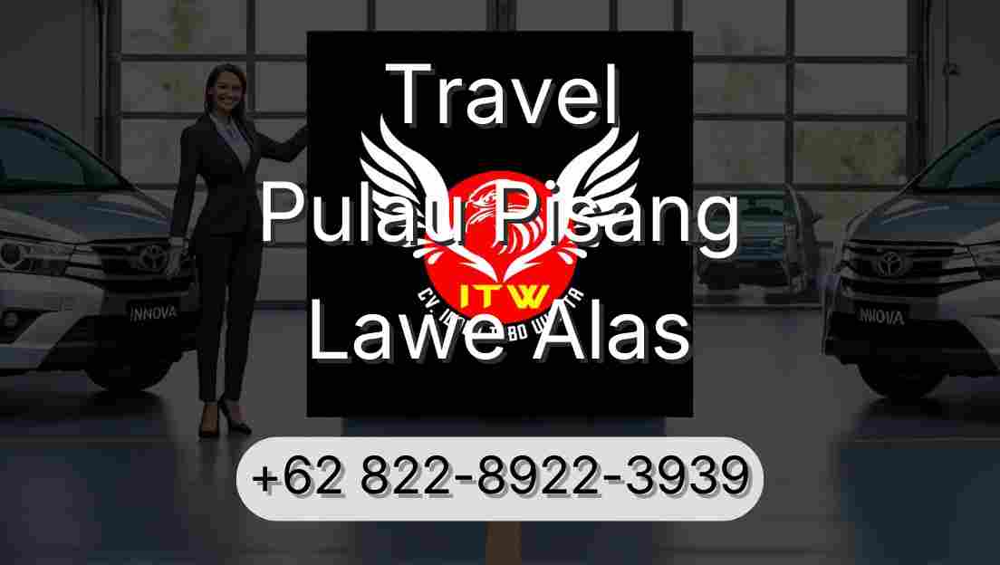 Travel Pulau Pisang Lawe Alas