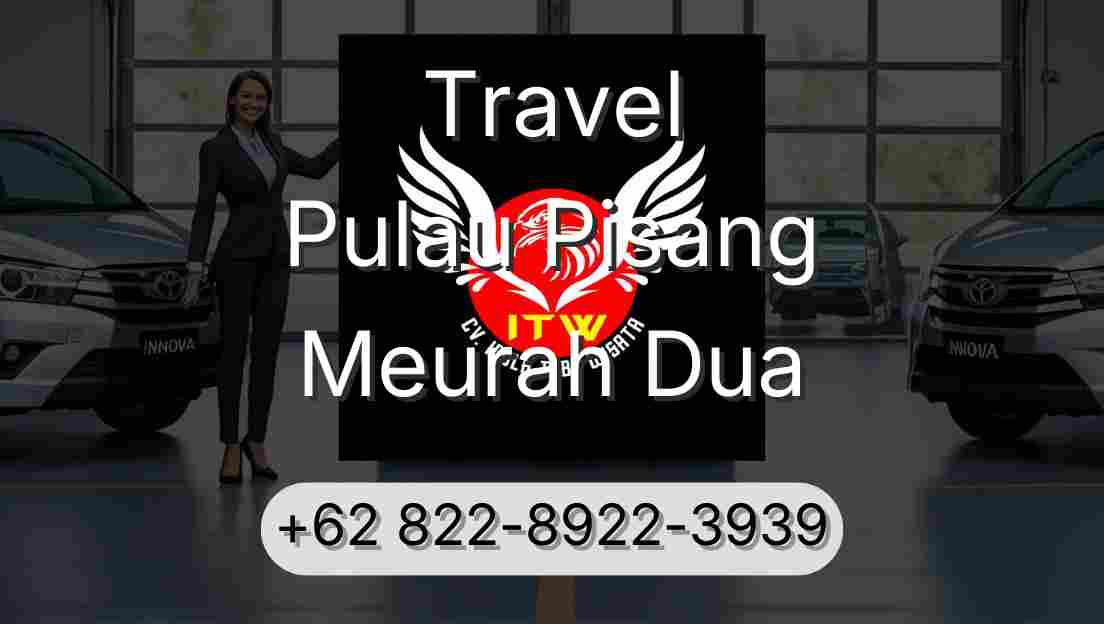 Travel Pulau Pisang Meurah Dua
