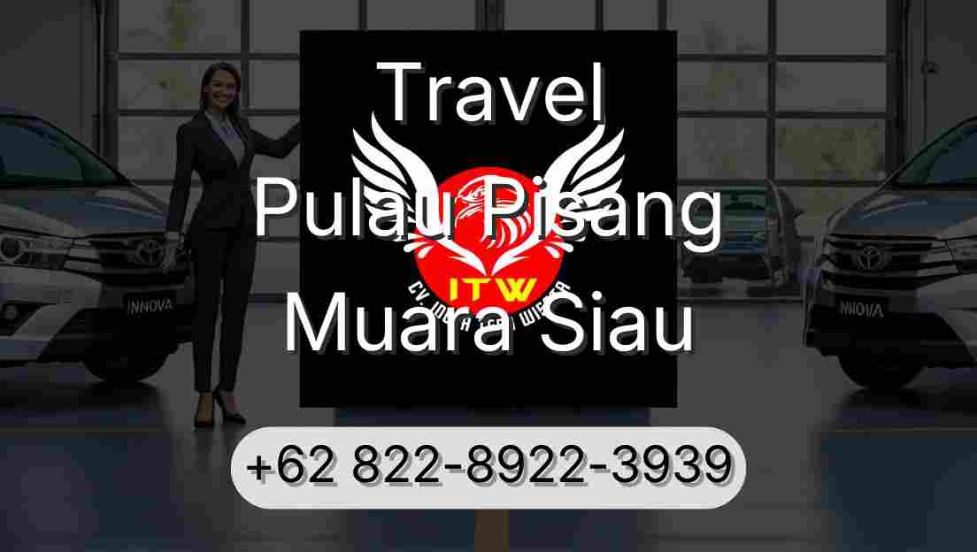 Travel Pulau Pisang Muara Siau