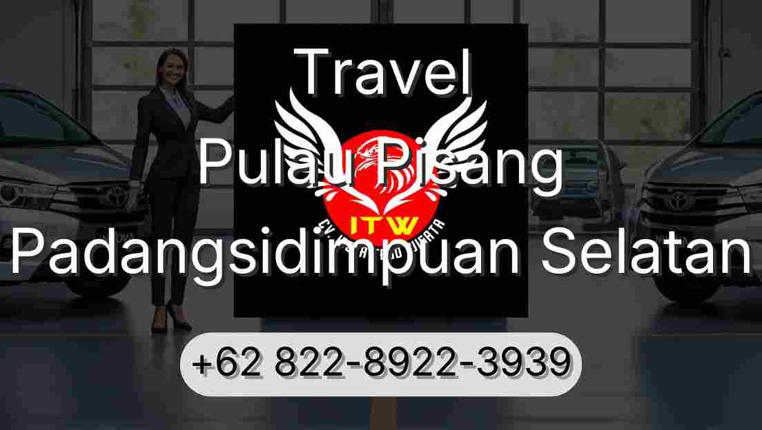 Travel Pulau Pisang Padangsidimpuan Selatan