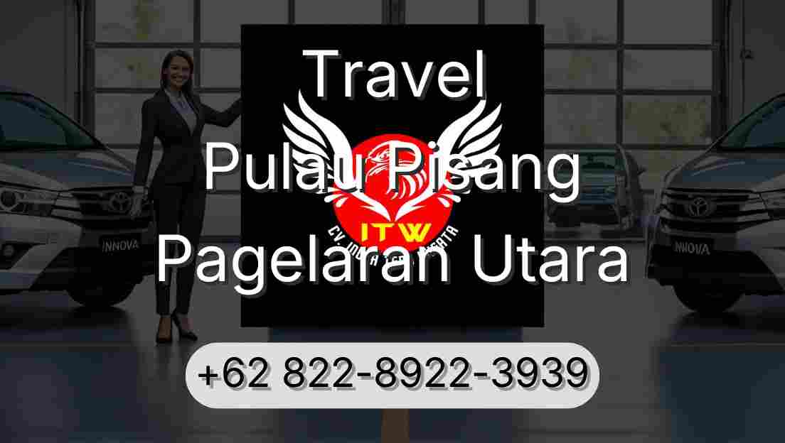 Travel Pulau Pisang Pagelaran Utara