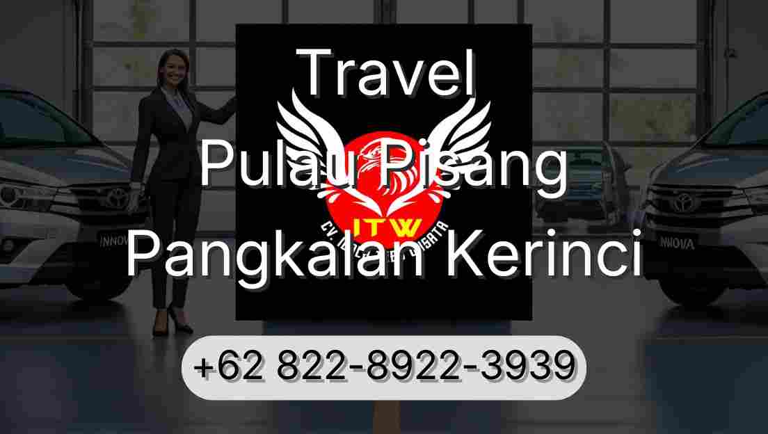 Travel Pulau Pisang Pangkalan Kerinci