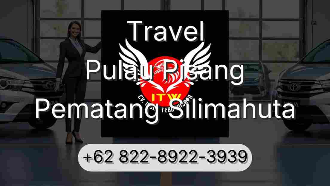 Travel Pulau Pisang Pematang Silimahuta