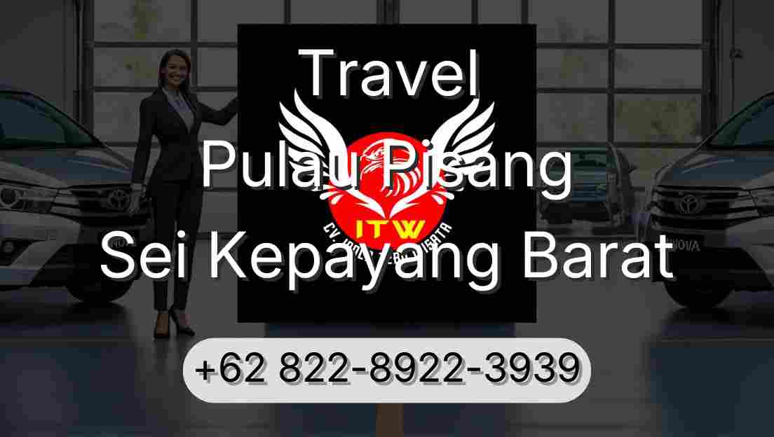 Travel Pulau Pisang Sei Kepayang Barat