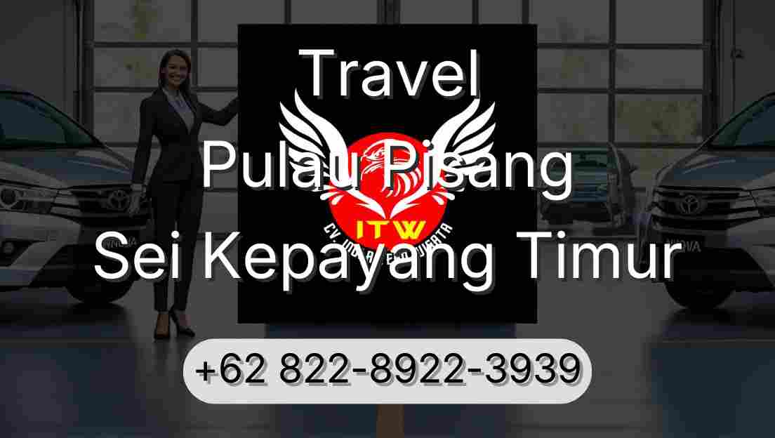 Travel Pulau Pisang Sei Kepayang Timur