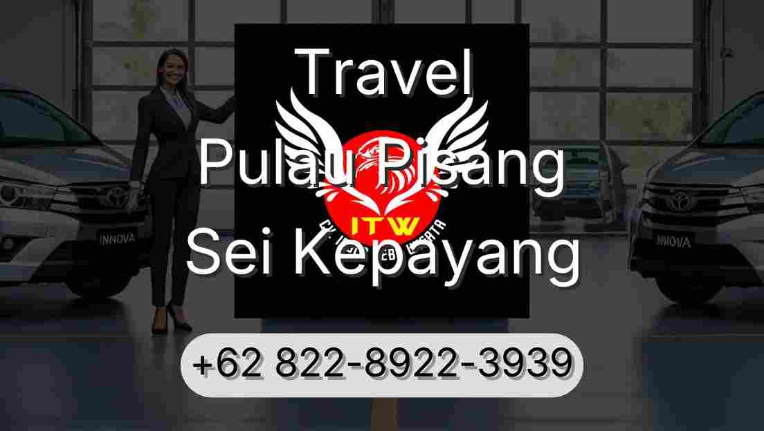 Travel Pulau Pisang Sei Kepayang