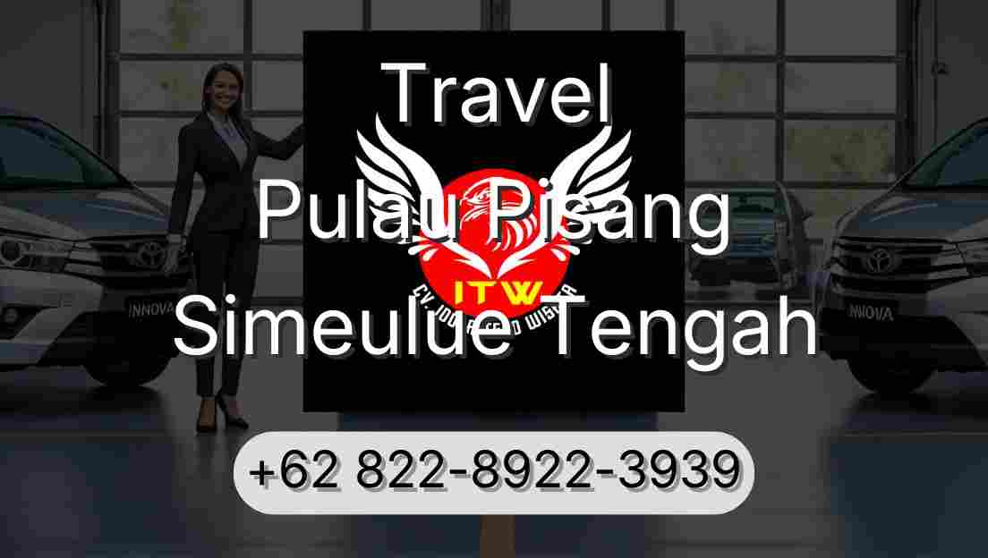 Travel Pulau Pisang Simeulue Tengah