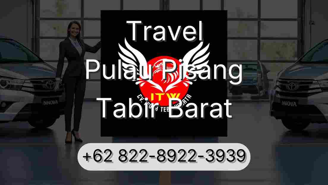 Travel Pulau Pisang Tabir Barat