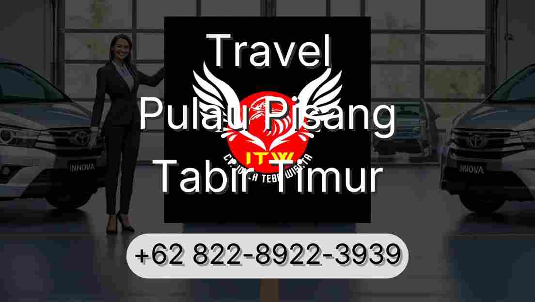 Travel Pulau Pisang Tabir Timur