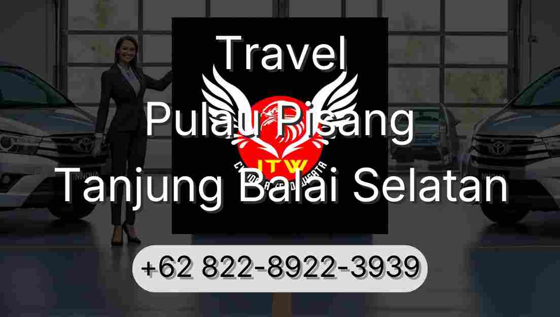 Travel Pulau Pisang Tanjung Balai Selatan