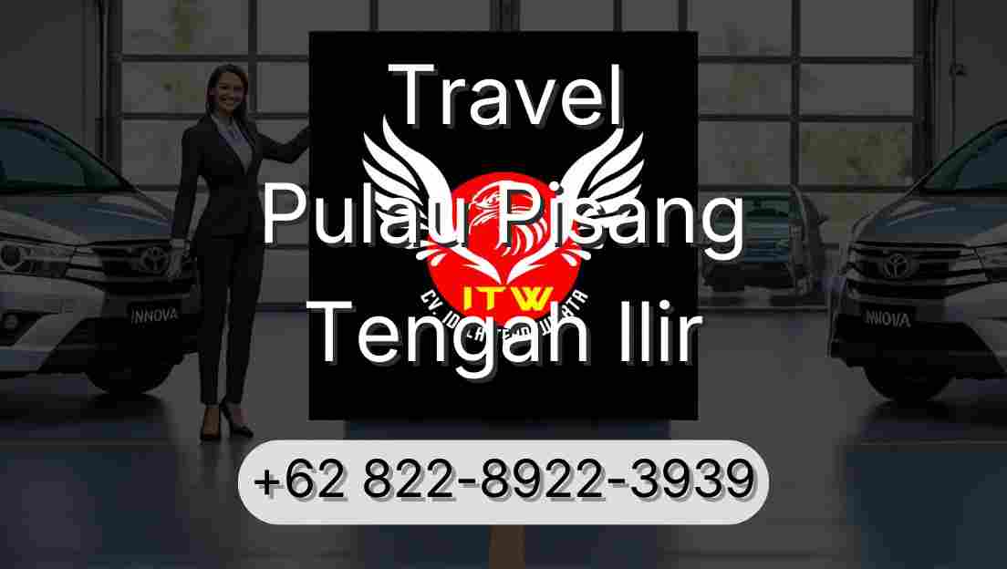 Travel Pulau Pisang Tengah Ilir