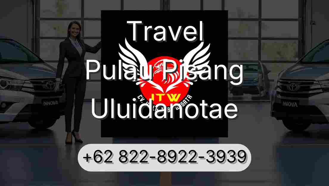 Travel Pulau Pisang Uluidanotae
