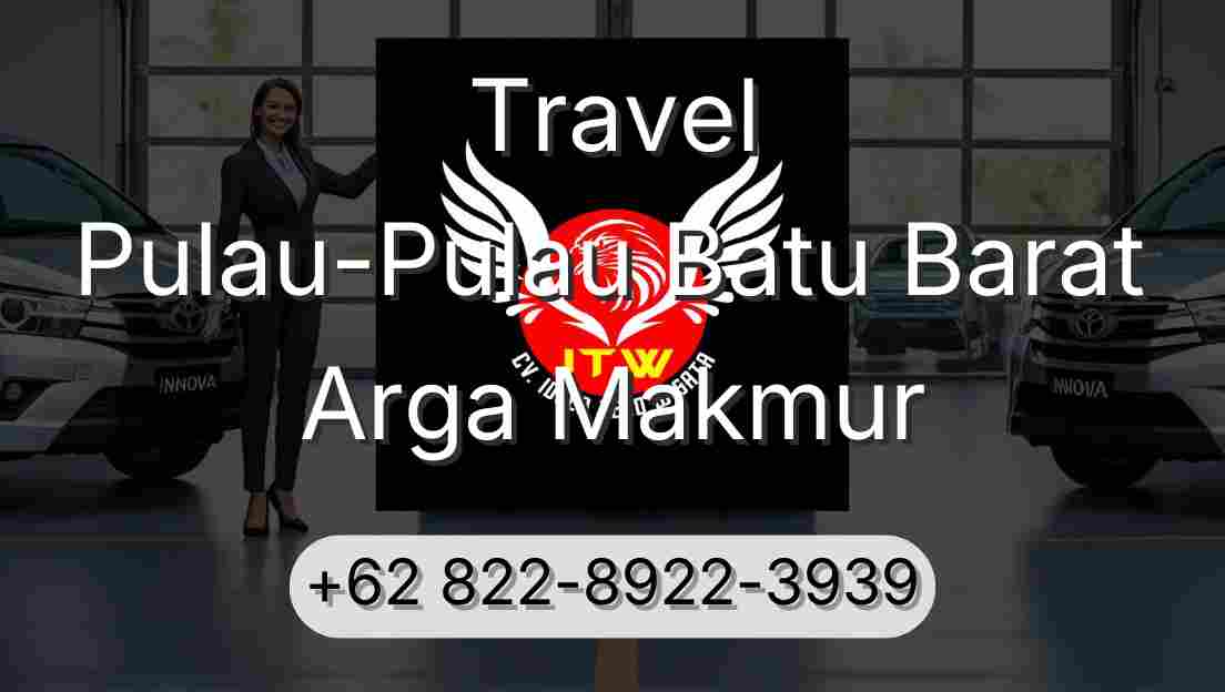 Travel Pulau-Pulau Batu Barat Arga Makmur