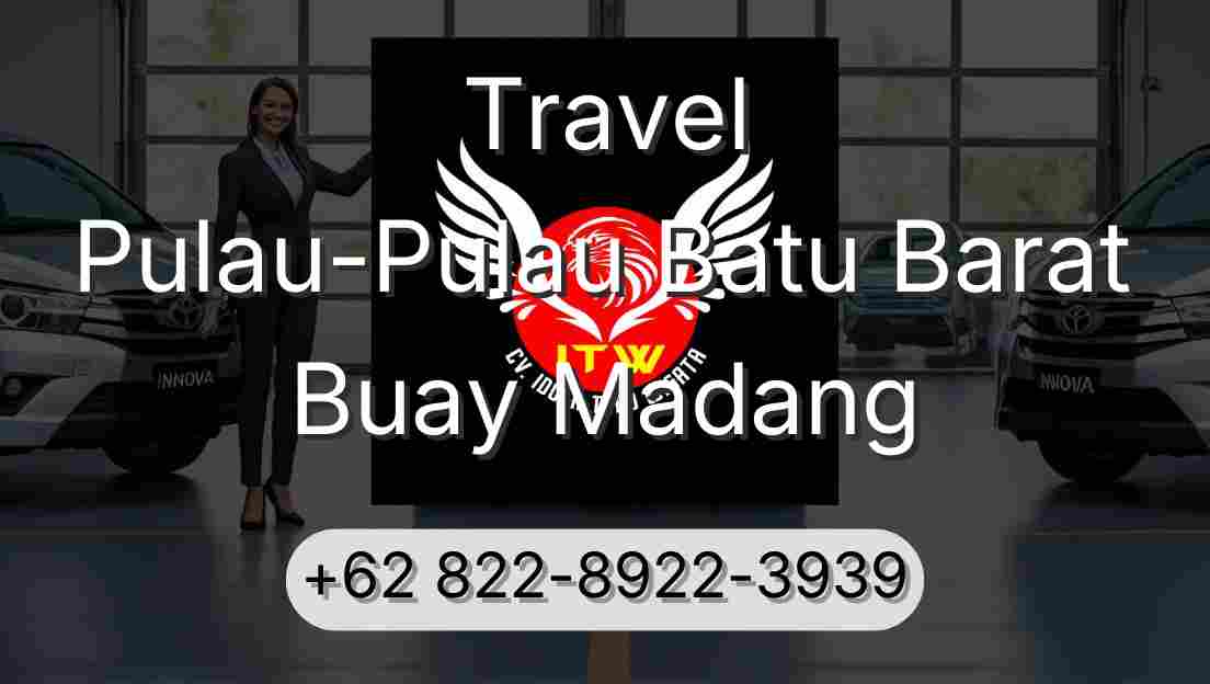 Travel Pulau-Pulau Batu Barat Buay Madang