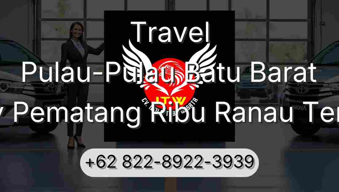 Travel Pulau-Pulau Batu Barat Buay Pematang Ribu Ranau Tengah