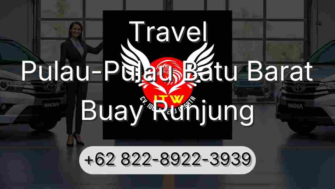 Travel Pulau-Pulau Batu Barat Buay Runjung
