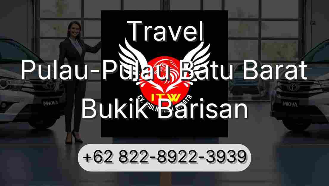 Travel Pulau-Pulau Batu Barat Bukik Barisan