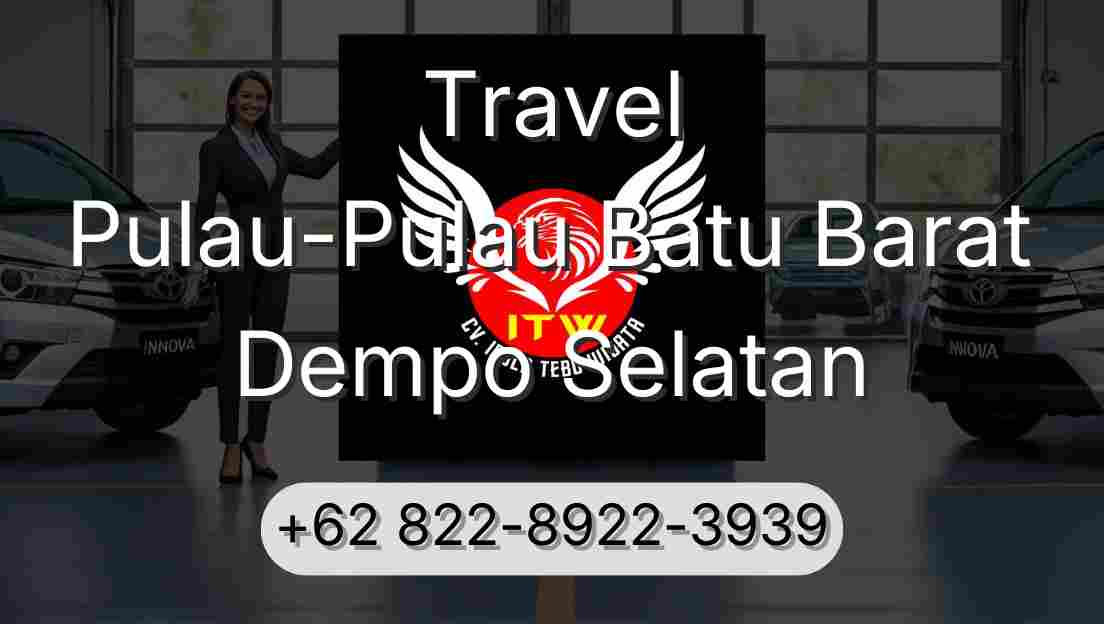 Travel Pulau-Pulau Batu Barat Dempo Selatan