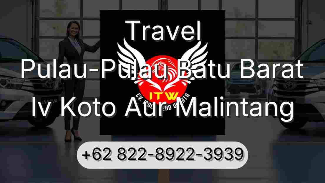 Travel Pulau-Pulau Batu Barat Iv Koto Aur Malintang