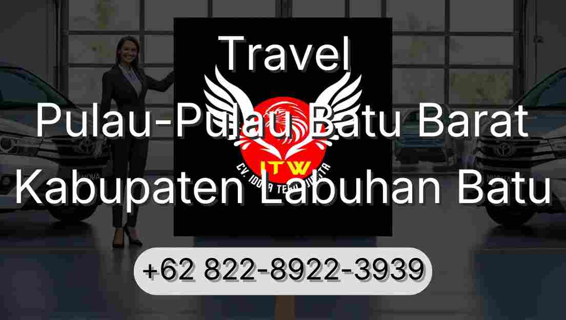 Travel Pulau-Pulau Batu Barat Kabupaten Labuhan Batu