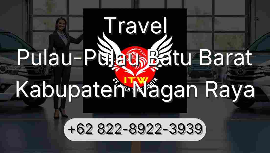 Travel Pulau-Pulau Batu Barat Kabupaten Nagan Raya