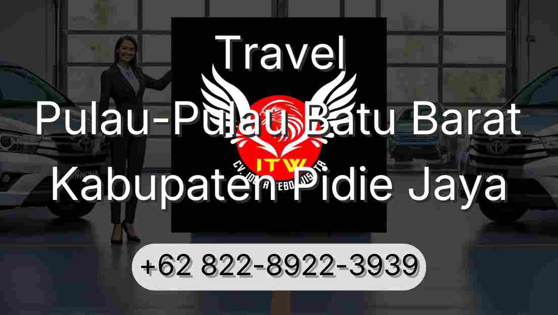 Travel Pulau-Pulau Batu Barat Kabupaten Pidie Jaya