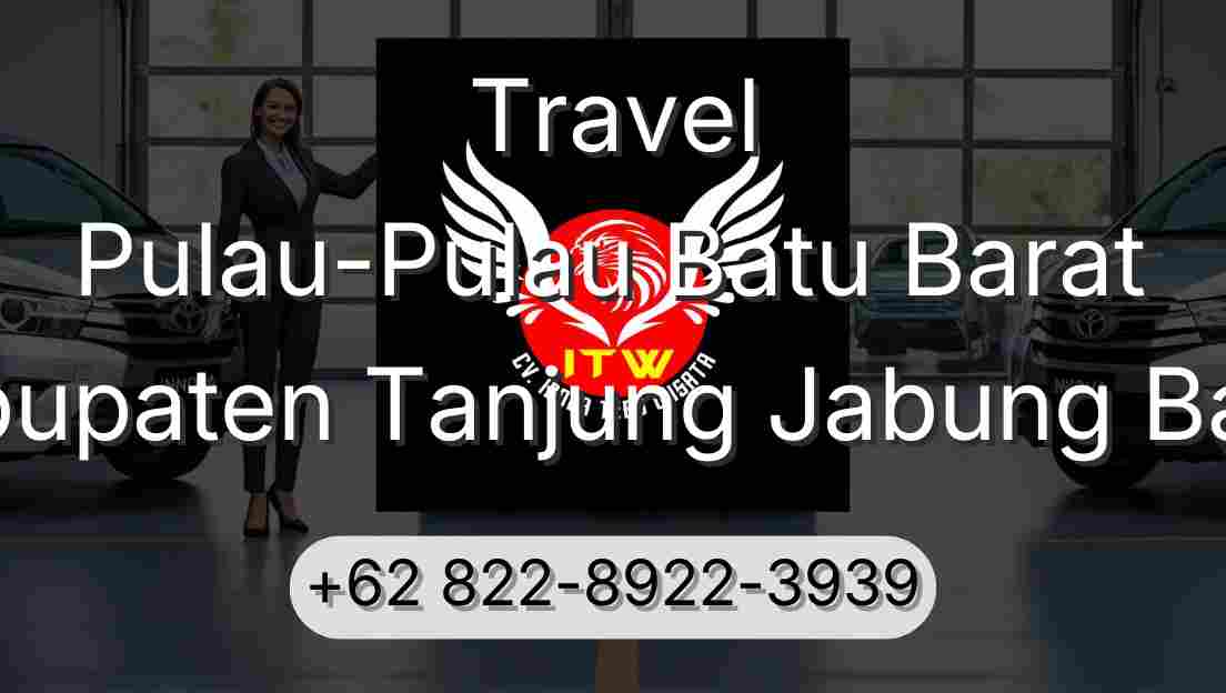 Travel Pulau-Pulau Batu Barat Kabupaten Tanjung Jabung Barat