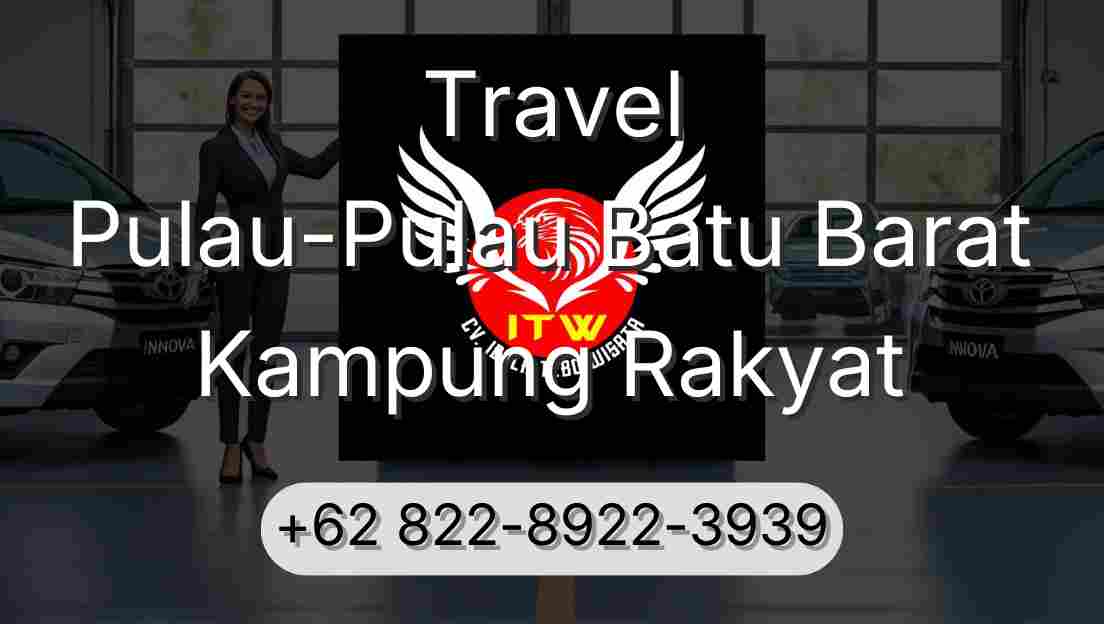 Travel Pulau-Pulau Batu Barat Kampung Rakyat