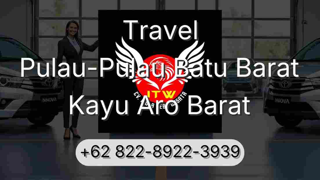 Travel Pulau-Pulau Batu Barat Kayu Aro Barat