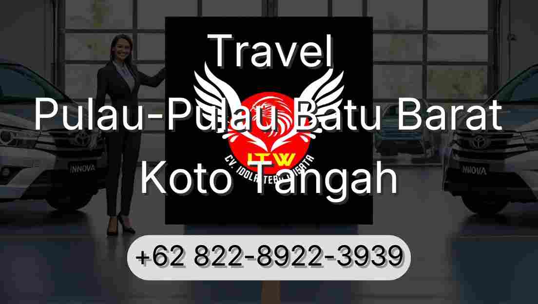 Travel Pulau-Pulau Batu Barat Koto Tangah