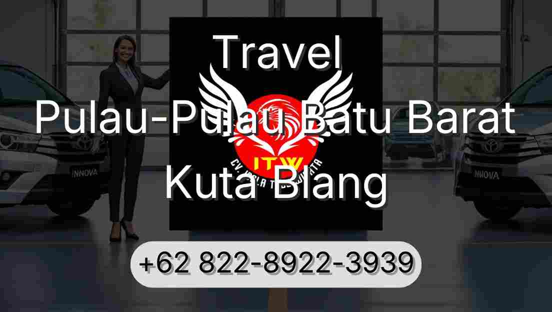 Travel Pulau-Pulau Batu Barat Kuta Blang