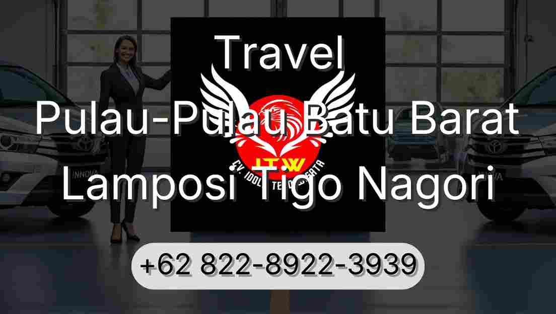 Travel Pulau-Pulau Batu Barat Lamposi Tigo Nagori