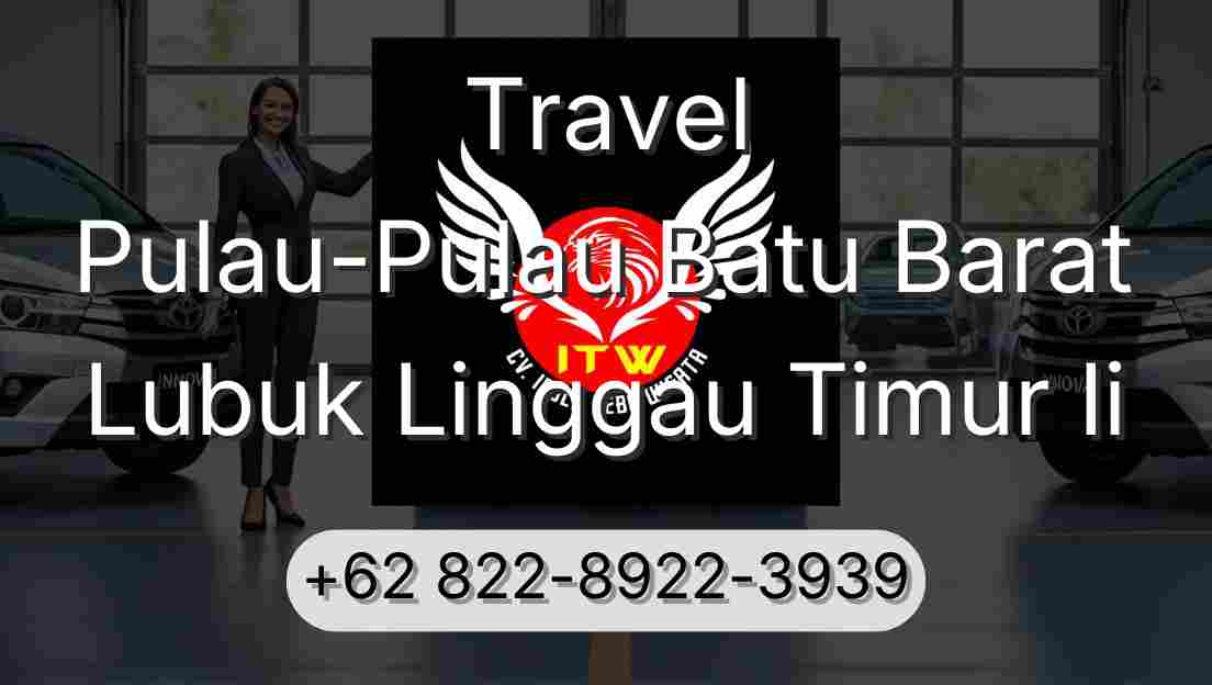 Travel Pulau-Pulau Batu Barat Lubuk Linggau Timur Ii