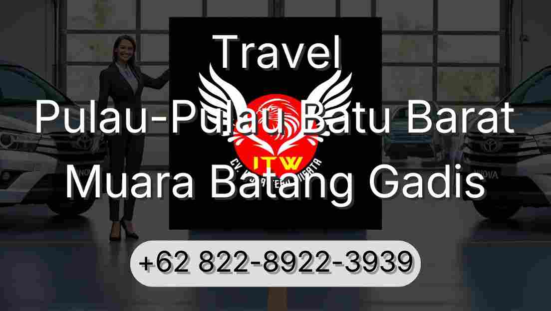 Travel Pulau-Pulau Batu Barat Muara Batang Gadis