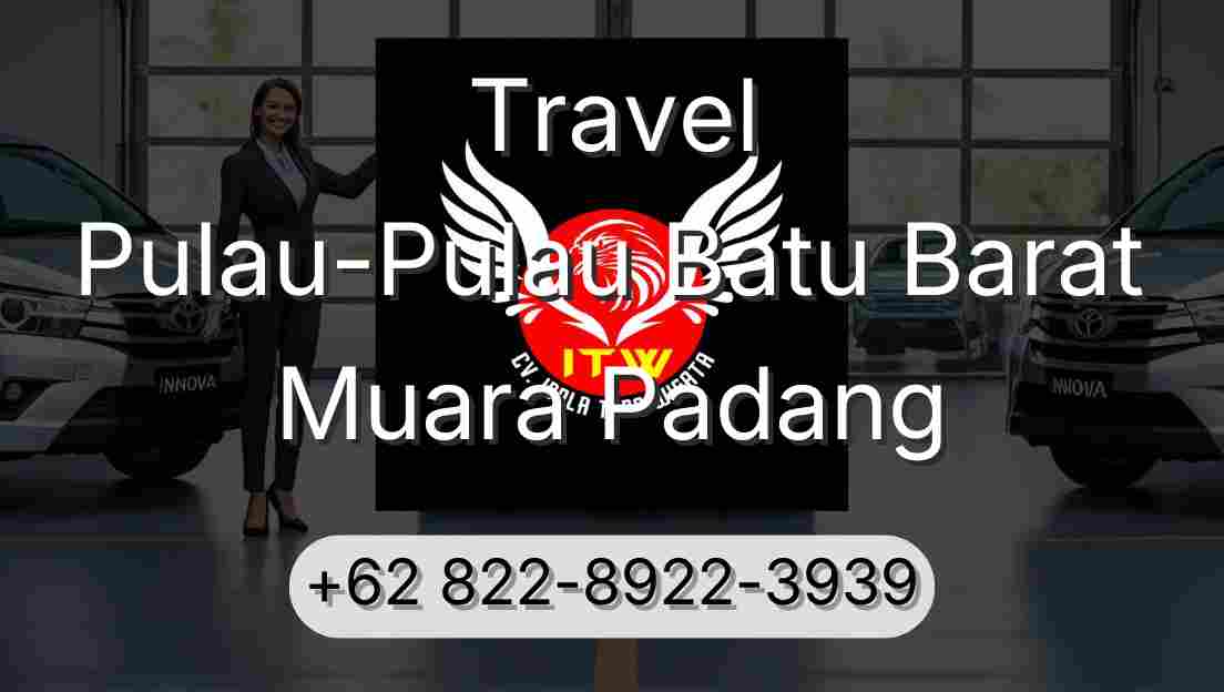 Travel Pulau-Pulau Batu Barat Muara Padang