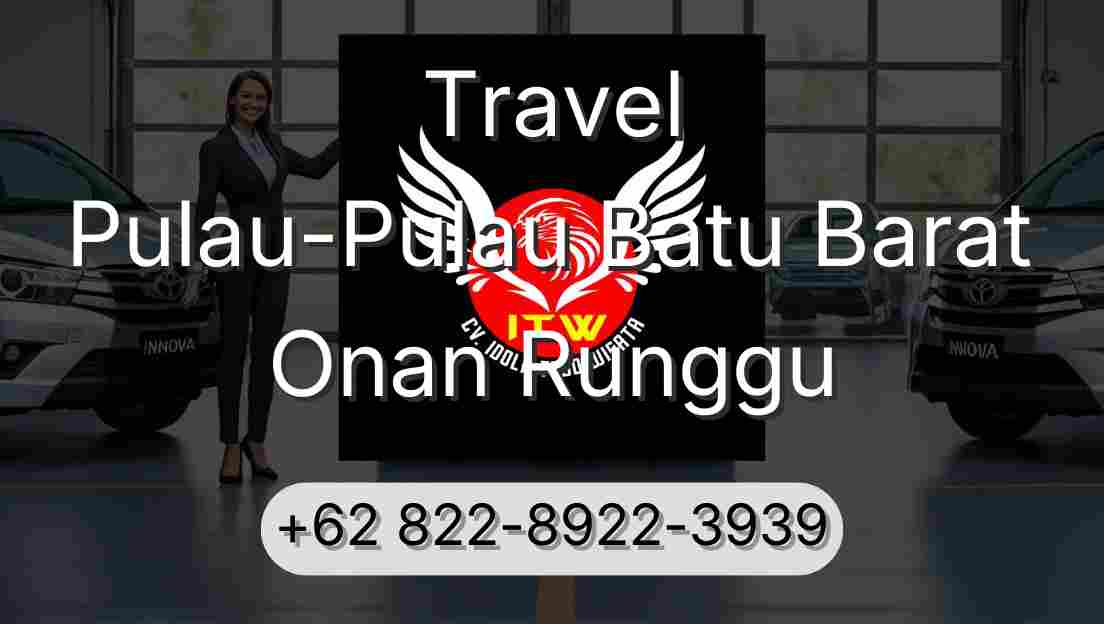 Travel Pulau-Pulau Batu Barat Onan Runggu