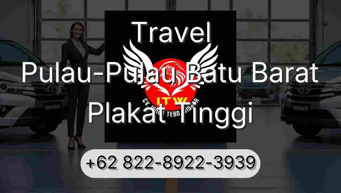 Travel Pulau-Pulau Batu Barat Plakat Tinggi