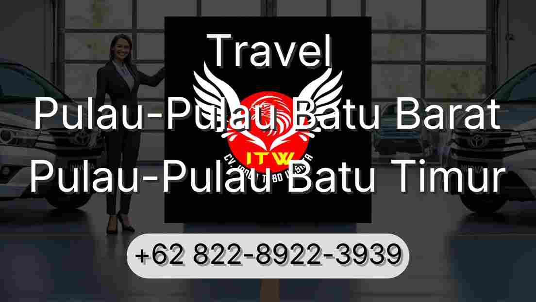 Travel Pulau-Pulau Batu Barat Pulau-Pulau Batu Timur