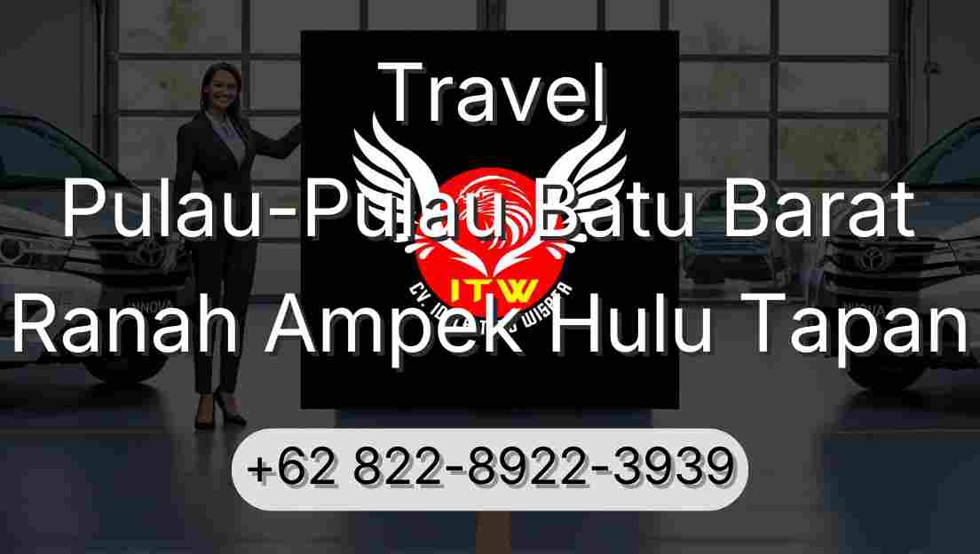 Travel Pulau-Pulau Batu Barat Ranah Ampek Hulu Tapan