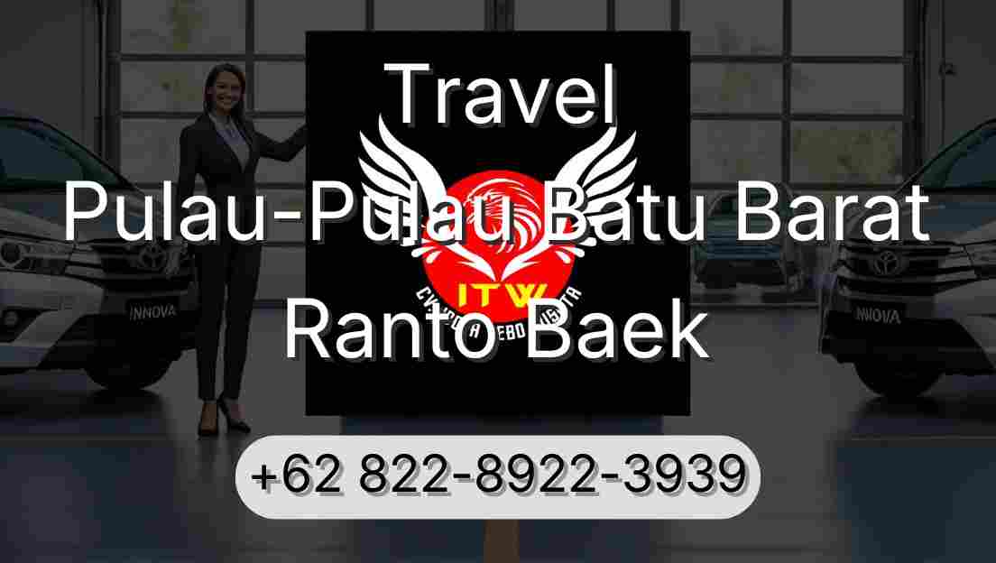 Travel Pulau-Pulau Batu Barat Ranto Baek